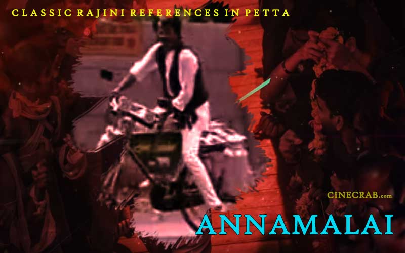 Petta Movie Inspired From - Petta Movie Inspired From - Rajinikanth in Annamalai Cycle